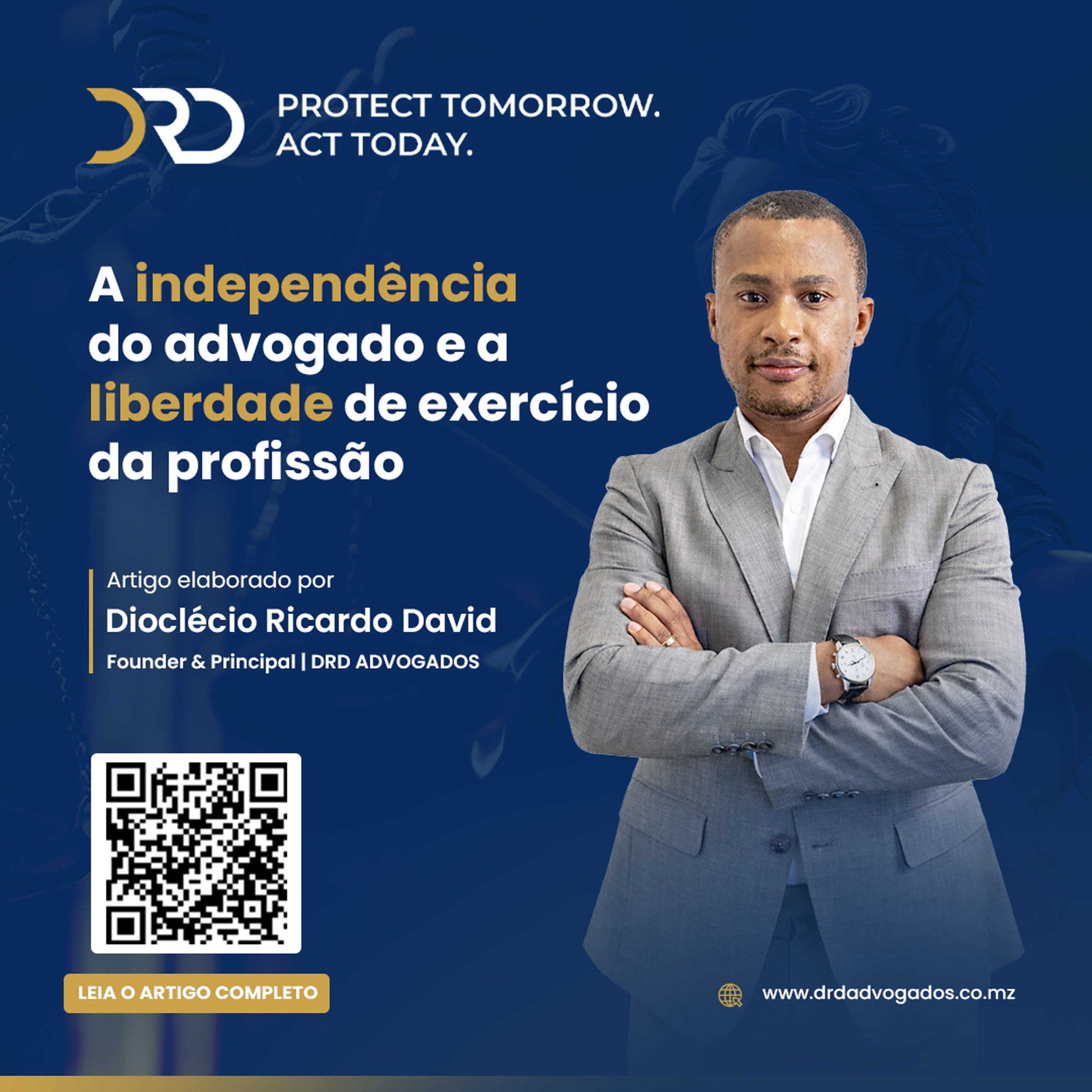 A liberdade de exercício da profissão e a independência do advogado